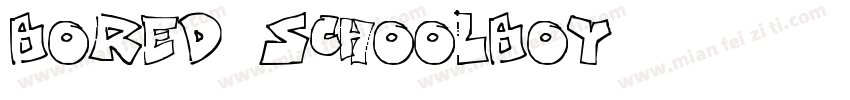 Bored Schoolboy字体转换